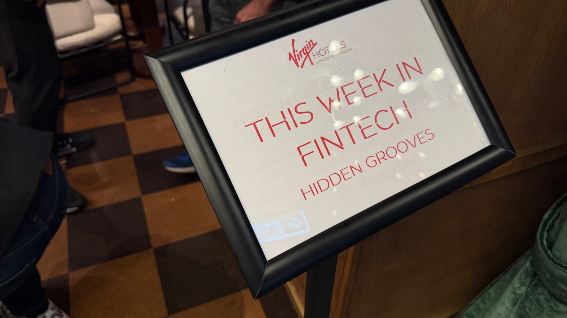 This Week in Fintech sign at Virgin Hotels London-Shoreditch